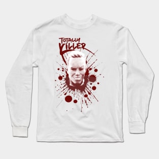 totally killer movie 2023 Kiernan Shipka, Jamie Hughes, Olivia Holt, Pam Miller, Long Sleeve T-Shirt